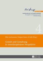 Schriftenreihe der Carl Stumpf Gesellschaft 4 - Gestalt und Gestaltung in interdisziplinaerer Perspektive