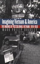 New Cold War History - Imagining Vietnam and America