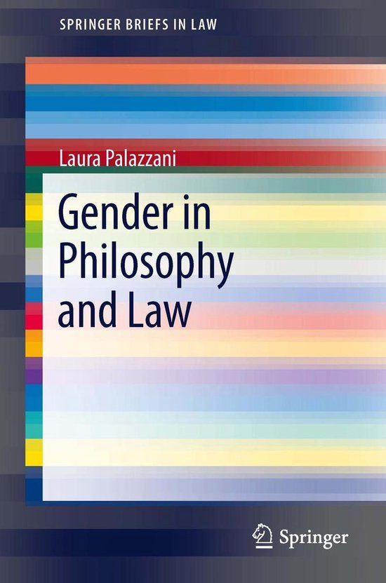 SpringerBriefs in Law Gender in Philosophy and Law (ebook), Laura Palazzani