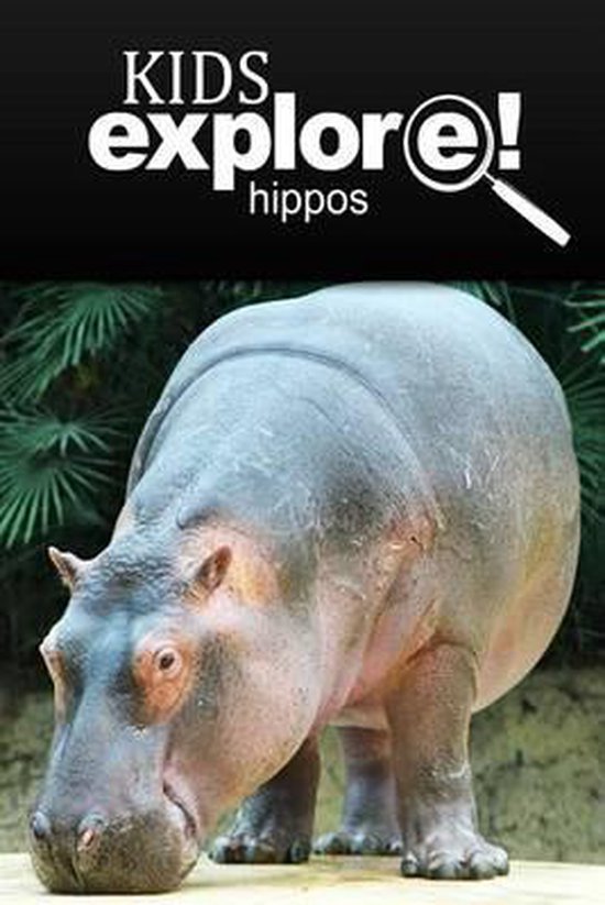 Hippos - Kids Explore - cover
