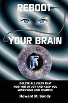 Reboot Your Brain