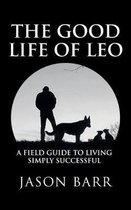 Volume III-The Good Life of Leo