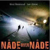 Knut Reiersrud & Iver Kleive - Nade Over Nade (CD)