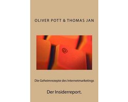 Die Geheimrezepte des Internetmarketings