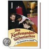 Das Konfirmanden-Taschenlexikon