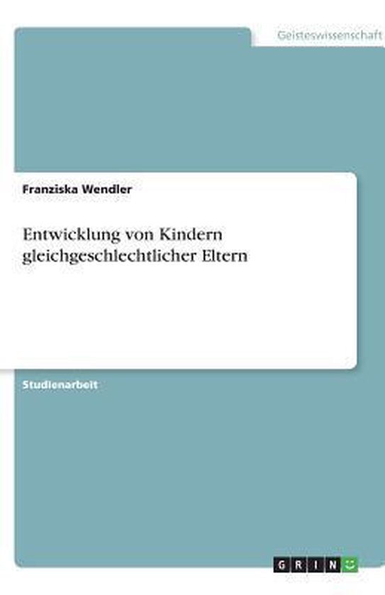Entwicklung von Kindern gleichgeschlechtlicher Eltern - cover