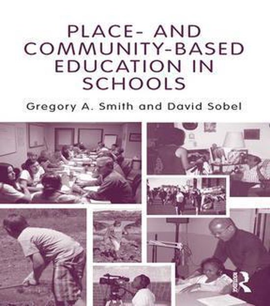 Place-And Community-Based Education in Schools - cover