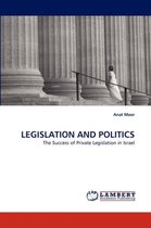 Legislation and Politics