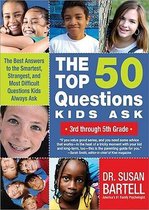 The 50 Top Questions Kids Ask