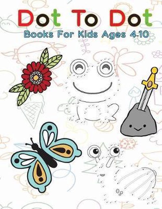 Dot To Dot Books For 5 Year Olds Pin On Connect The Dots