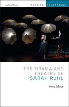 Critical Companions - The Drama and Theatre of Sarah Ruhl