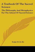 A Textbook Of The Sacred Science