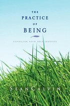 The Practice of Being