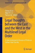 Legal Thoughts between the East and the West in the Multilevel Legal Order