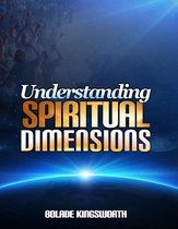 Understanding Spiritual Dimensions