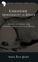 African Christian Studies- Christian Spirituality in Africa