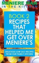 Meniere Man- Meniere Man In The Kitchen. Book 2