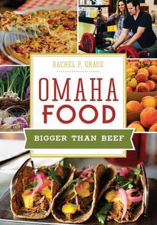 Omaha Food, Rachel P Grace 9781467117814 Boeken