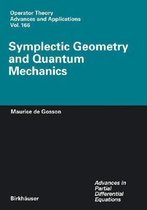 Symplectic Geometry and Quantum Mechanics