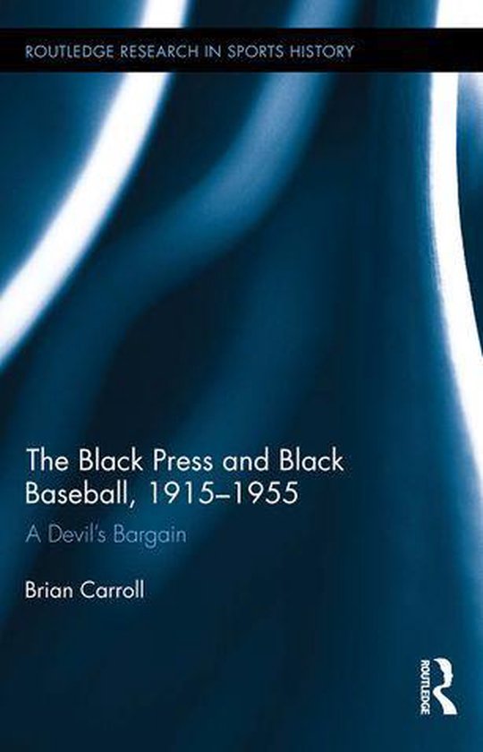 Routledge Research in Sports History - The Black Press and B ... - cover