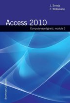 Computervaardigheden  -  Computrvaardigheid Module 5 Access 2010
