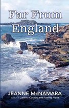 Far from England