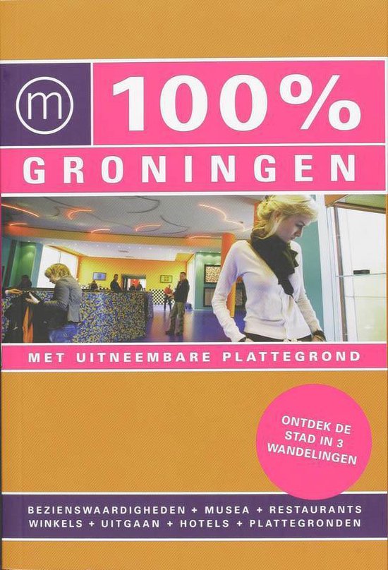 Cover van het boek '100% Groningen' van D. Paymans