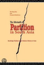 Routledge Studies in the Modern History of Asia-The Aftermath of Partition in South Asia