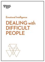 HBR Emotional Intelligence Series - Dealing with Difficult People (HBR Emotional Intelligence Series)