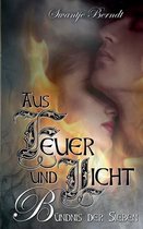 Aus Feuer und Licht