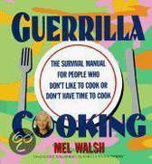Guerrilla Cooking