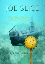 Boek cover Joe Slice: Golden Eagle van Andy Hallam