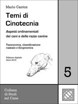 Temi cinologici 5 - Temi di Cinotecnia 5 - Tassonomia, classificazione e filogenetica