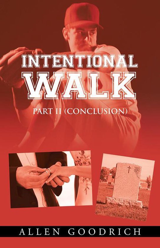 Intentional Walk - Part II (Conclusion) - cover