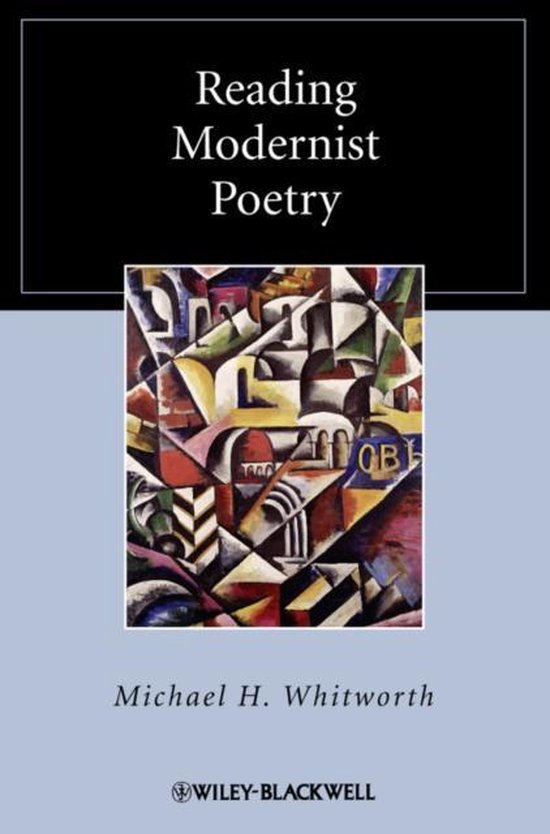 Reading Modernist Poetry 9781405167314 Michael H. Whitworth