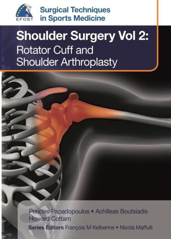Efost Surgical Techniques in Sports Medicine Shoulder Surgery, Vol. 2