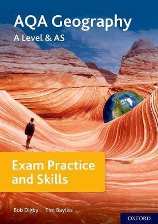 AQA A Level Geography Exam Practice, Tim Bayliss 9780198432586