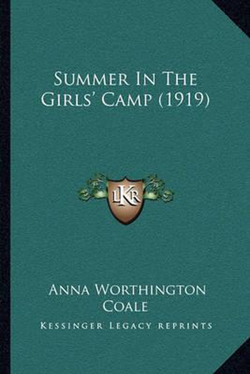Summer In The Girls' Camp (1919) van Anna Worthington Coale