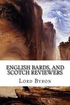 English Bards, and Scotch Reviewers