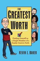 The Greatest Worth