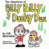 Silly Billy & Ducky Dee