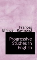 Progressive Studies in English