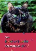 Das Kunterbunte Katzenbuch NR. 2