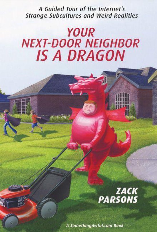 Humaan Geld rubber zo Your Next-Door Neighbor Is a Dragon (ebook), Zack Parsons | 9780806533018 |  Boeken | bol.com
