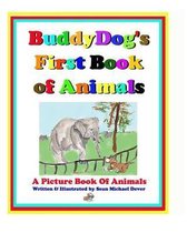 Buddydog's First Book of Animals