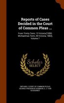 Reports of Cases Decided in the Court of Common Pleas ...