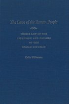 The Laws of the Roman People: Public Law in the Expansion and Decline of the Roman Republic