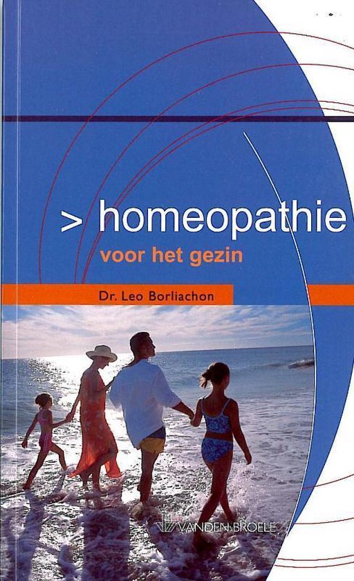 Homeopathie voor het gezin - Leo Borliachon | Tiliboo-afrobeat.com