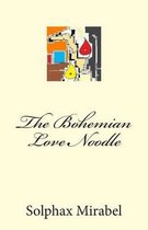 The Bohemian Love Noodle