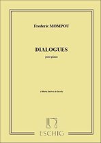 Dialogues - 2 Pieces Pour Piano